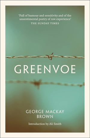 Greenvoe - George Mackay Brown