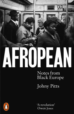 Afropean - Johny Pitts