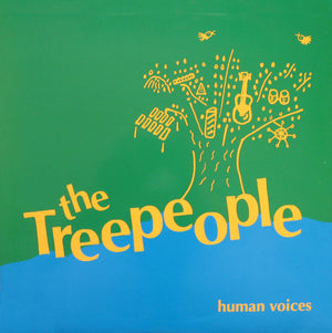 The Tree People – Human Voices