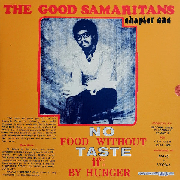 The Good Samaritans – No Food Without Taste If By Hunger