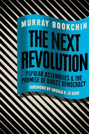 The Next Revolution - Murray Bookchin