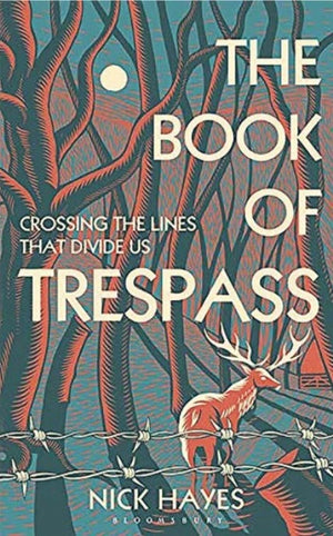 The Book of Trespass - Nick Hayes