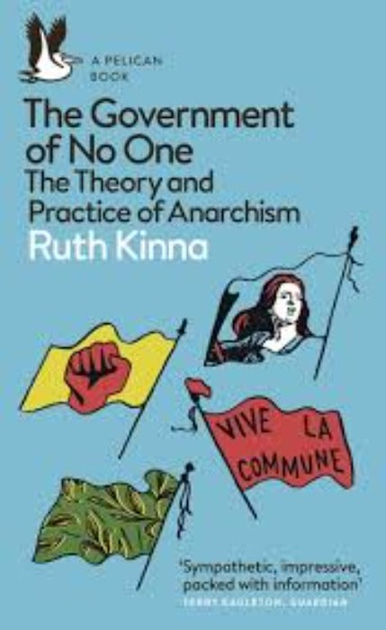 The Government of No One - Ruth Kinna