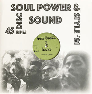 Soul Power & Sound ‎– Yard Music / Trample Romans