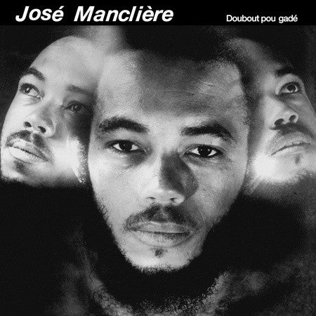 José Manclière ‎– Doubout Pou Gadé (LP)