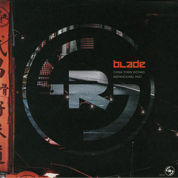 Blade  ‎– China Town Womad / Inspirational Past